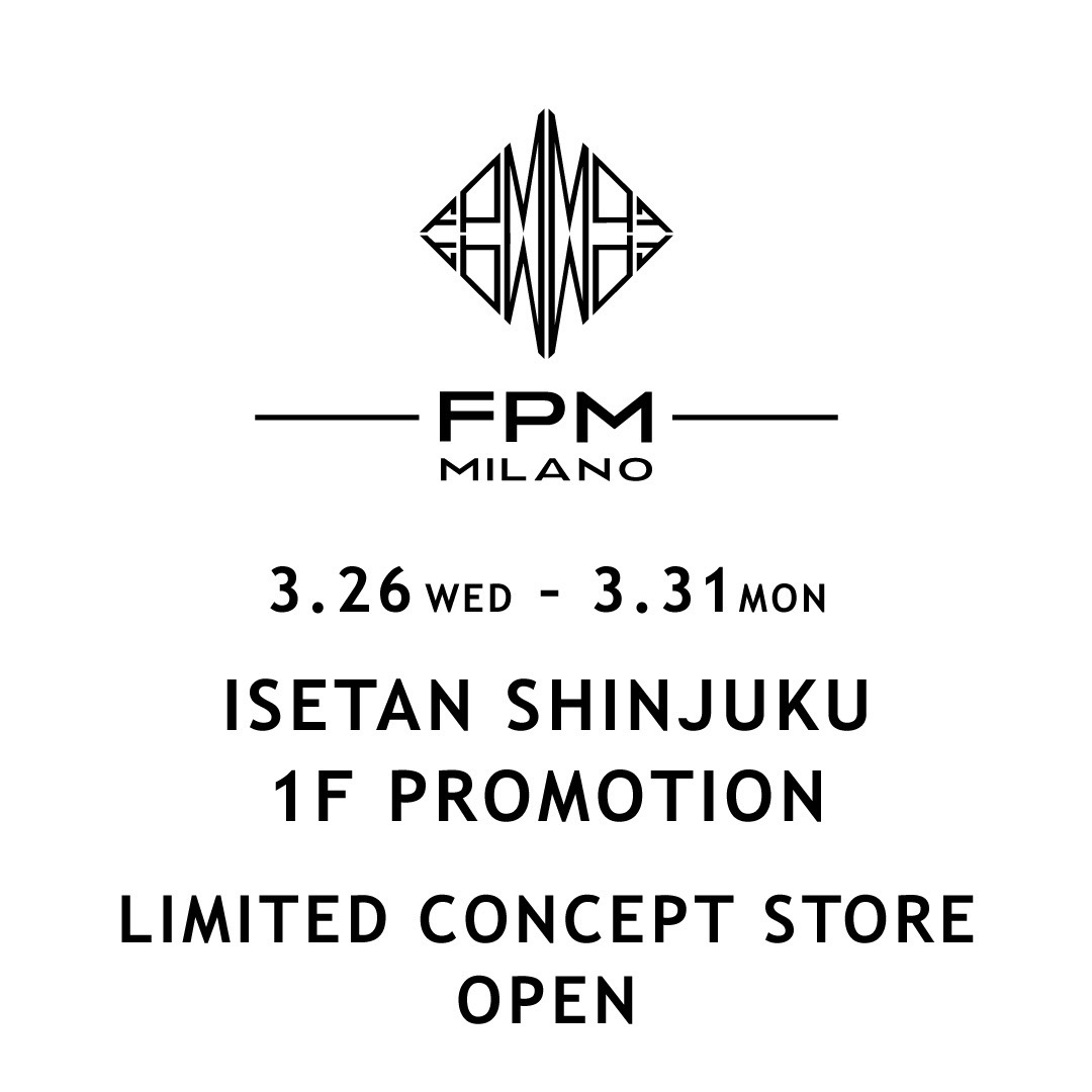 伊勢丹新宿店　LIMITED CONCEPT STORE開催のお知らせ