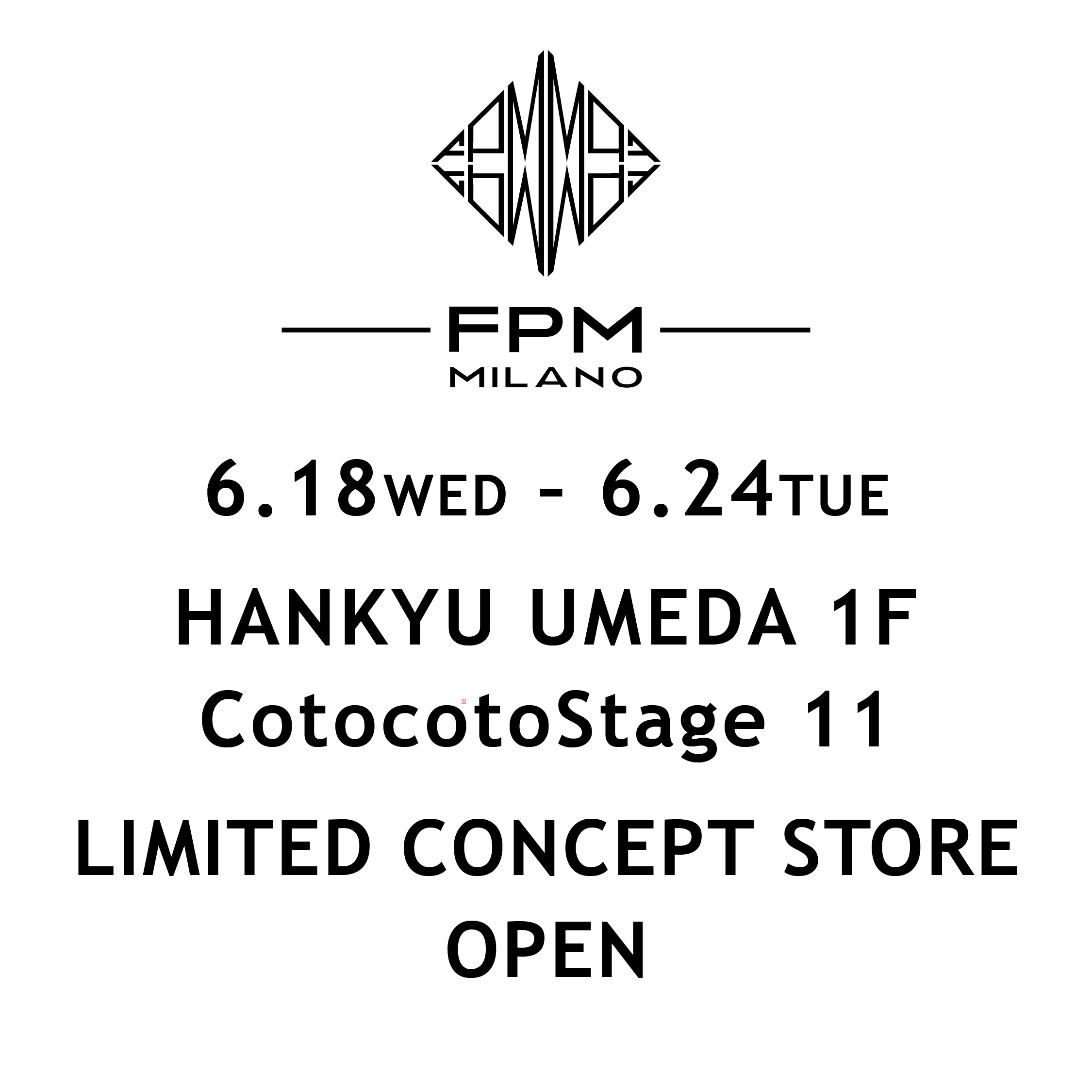 阪急うめだ本店 LIMITED CONCEPT STORE 開催のお知らせ