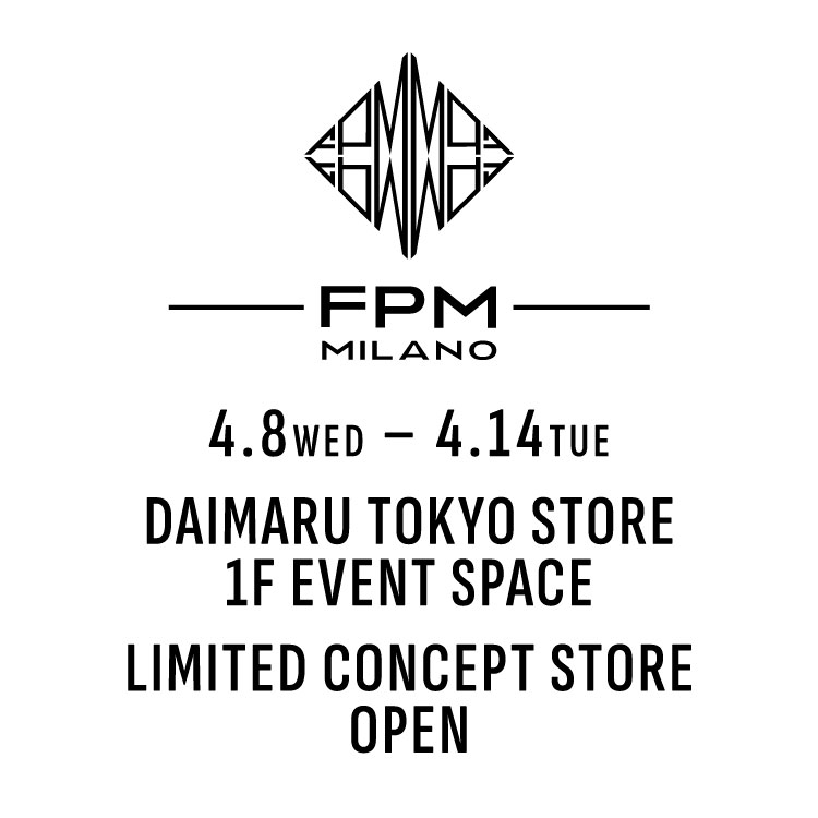 大丸東京店 LIMITED CONCEPT STORE 開催のお知らせ