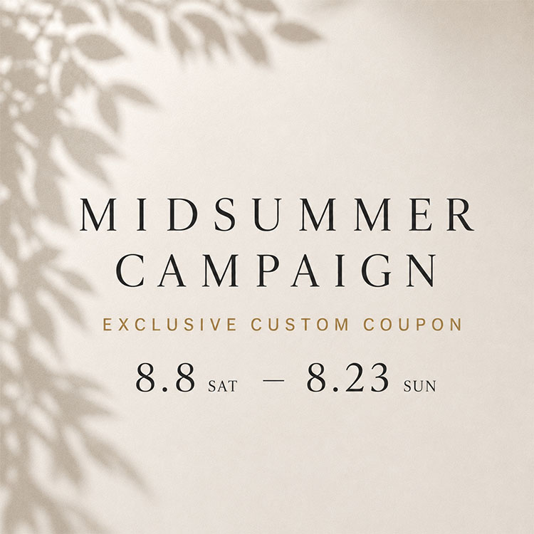 MIDSUMMER CAMPAIGN