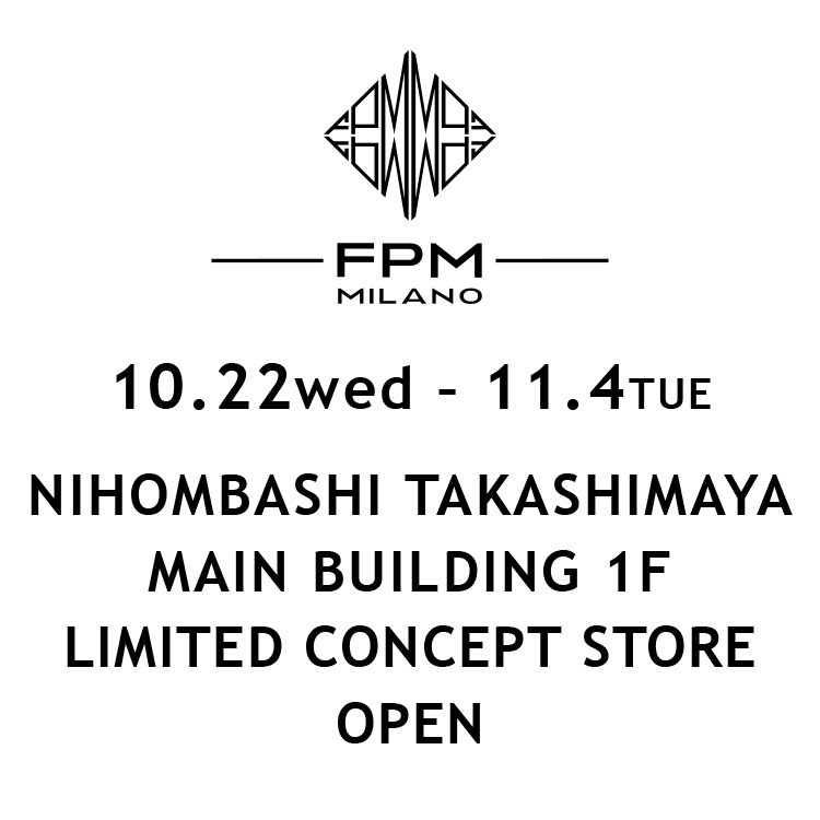 日本橋高島屋LIMITED CONCEPT STORE開催のお知らせ